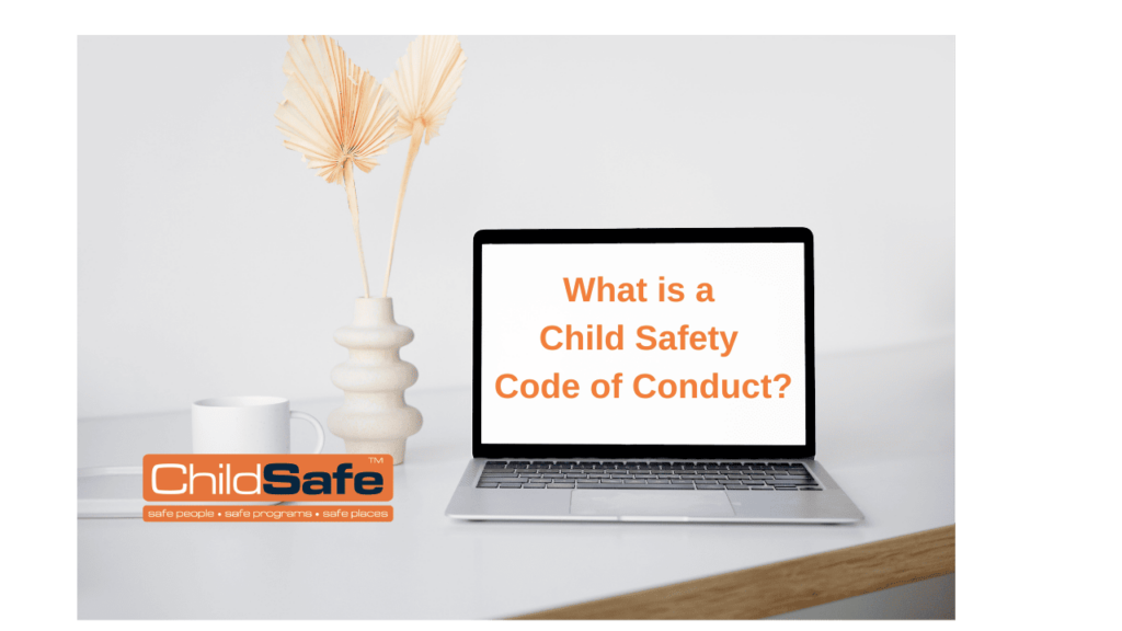 What is the Child Safety Code of Conduct